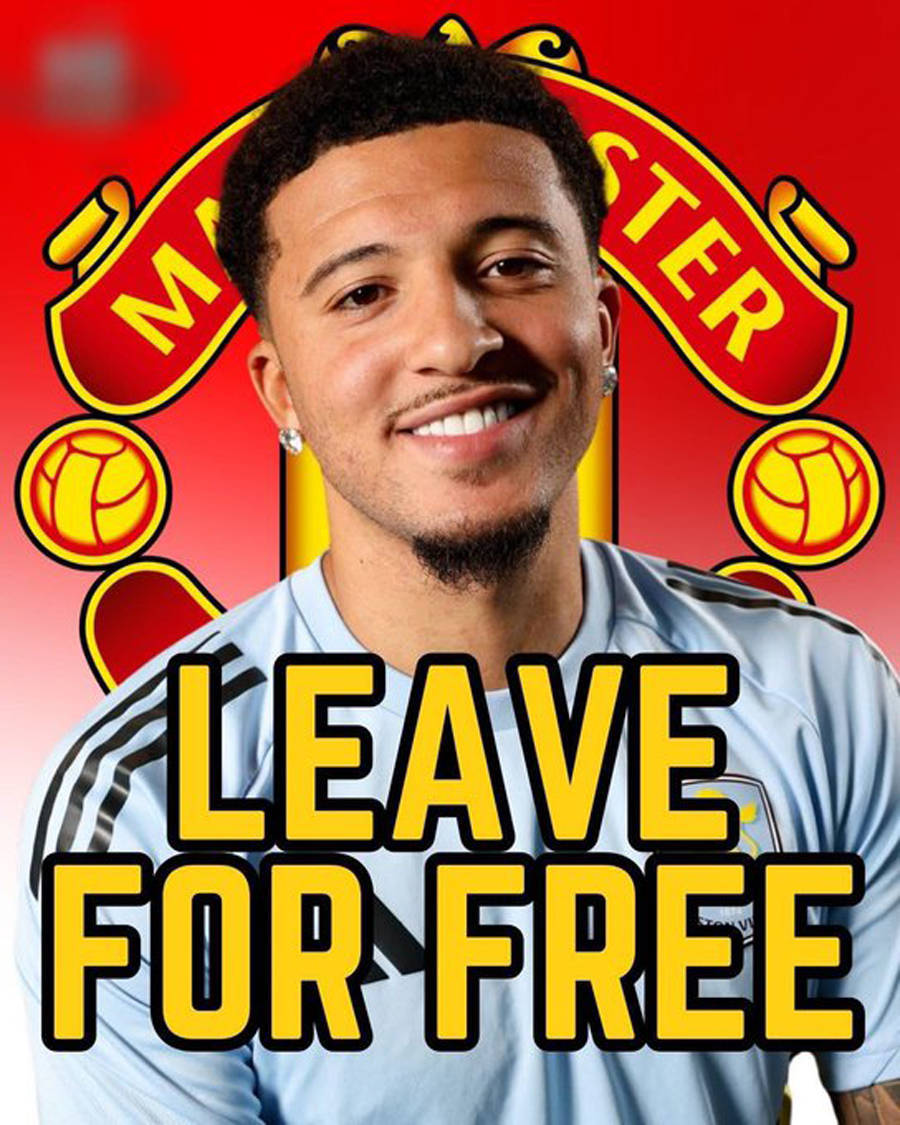 曼联允许桑乔免费转会！再幻想卖钱徒增烦恼，找回状态也不考虑续约